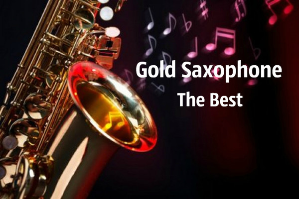 Gold Saxophone The Best